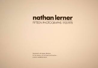 Nathan Lerner, Fifteen Photographs: 1935-1978